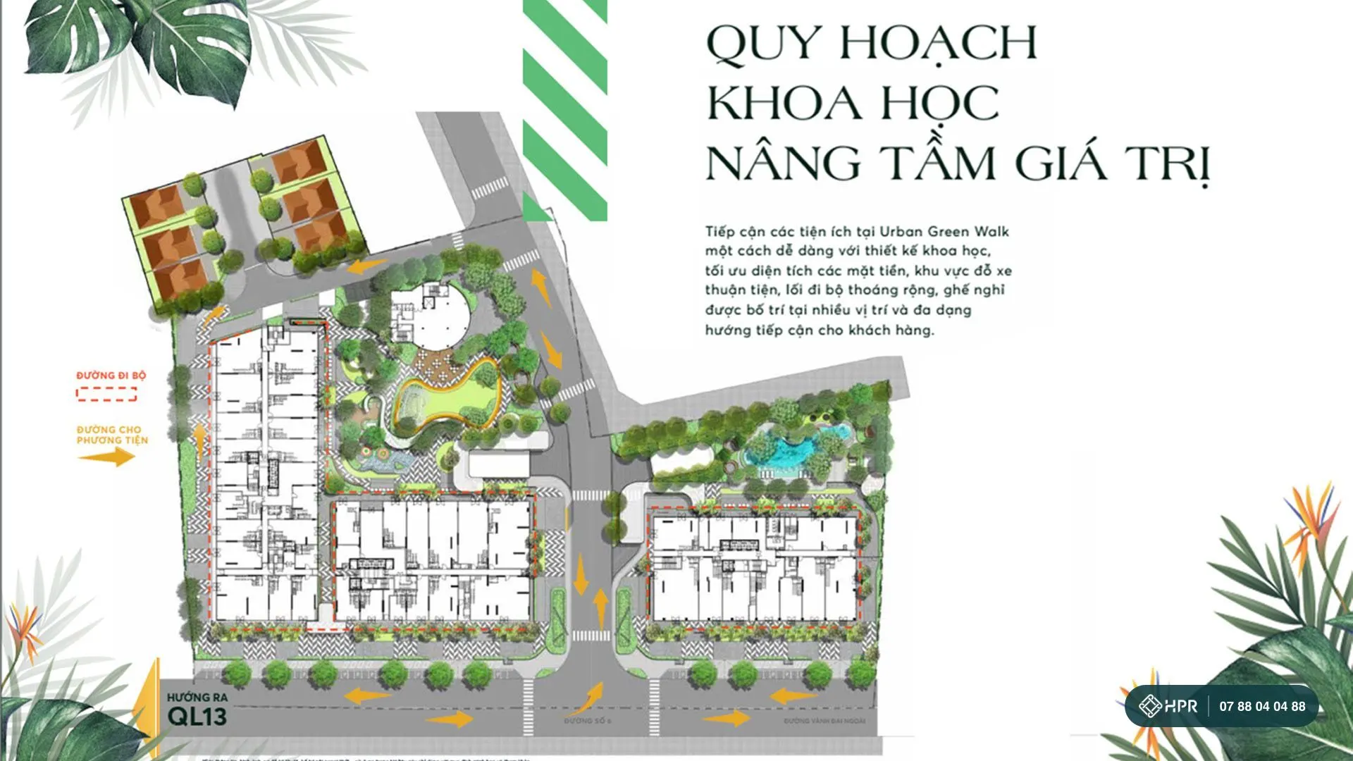 Mặt bằng dãy shophouse Urban Green Walk, đường đi bộ và hướng ra Quốc lộ 13